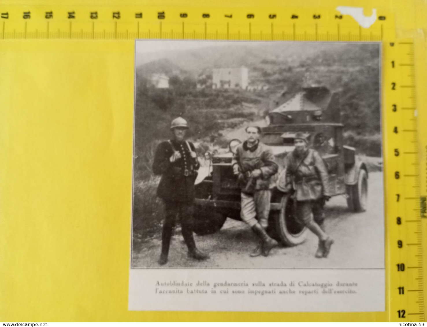 IT-00585- LOTTA CONTRO I BANDITI IN CORSICA 1931- AUTOBLINDATE DELLA GENDARMERIA SULLA STRADA DI CALCATOGGIO - Autres & Non Classés