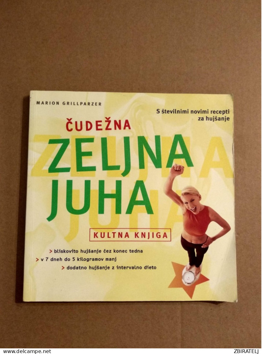 Slovenščina Knjiga Priročnik ČUDEŽNA ZELJNA JUHA (Marion Grillparzer) - Slavische Talen