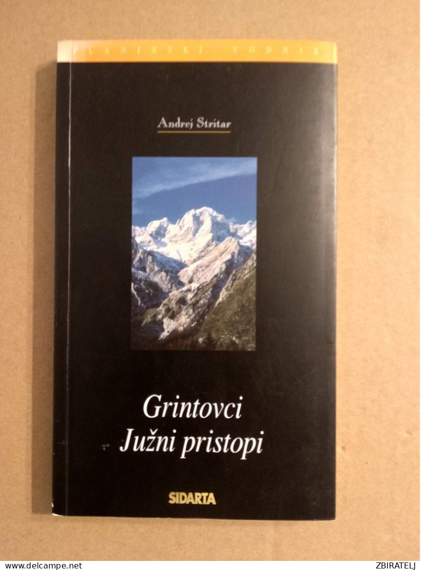 Slovenščina Knjiga Priročnik GRINTOVCI - JUŽNI PRISTOPI (Andrej Stritar) - Idiomas Eslavos