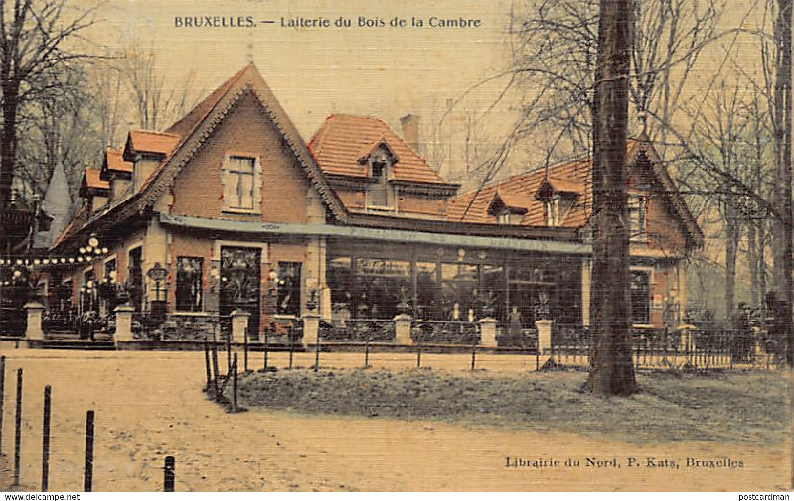 BRUXELLES - Laiterie Du Bois De La Cambre - Ed. Librairie Du Nord P. Kats Carte Toilée Couleur - Forêts, Parcs, Jardins