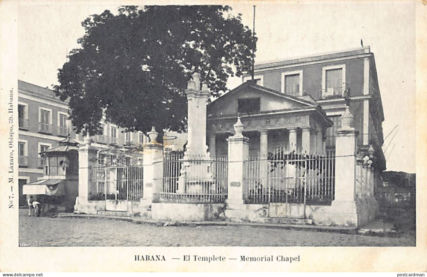 Cuba - LA HABANA - El Templete Ed. M. Lazaro 7 - Cuba