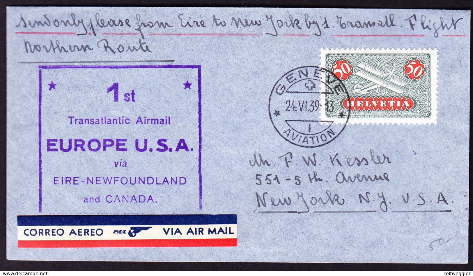 1939 1. Transatlantik Flug Aus Genève Nach New York. - Erst- U. Sonderflugbriefe