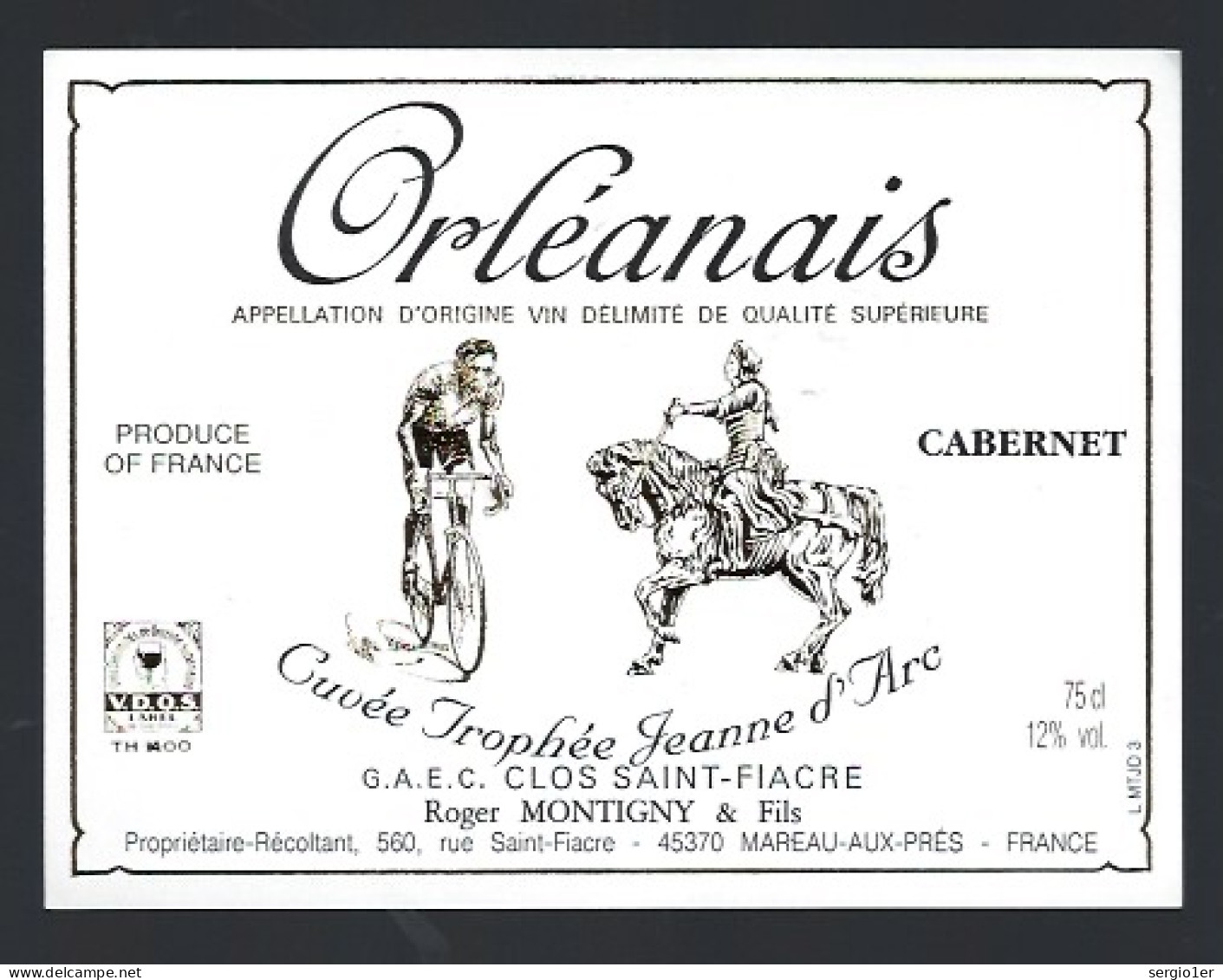 Etiquette Vin  Orléanais  Cabernet Cuvée Trophée Jeanne D'Arc  Roger Montigny & Fils Clos St Fiacre Mareau Aux Prés 45 - Weisswein