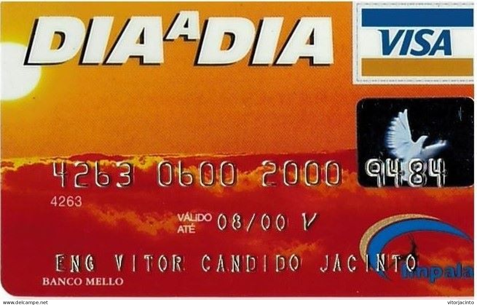 PORTUGAL - Dia A Dia Impala - VISA (Mello Bank) - Tarjetas De Crédito (caducidad Min 10 Años)