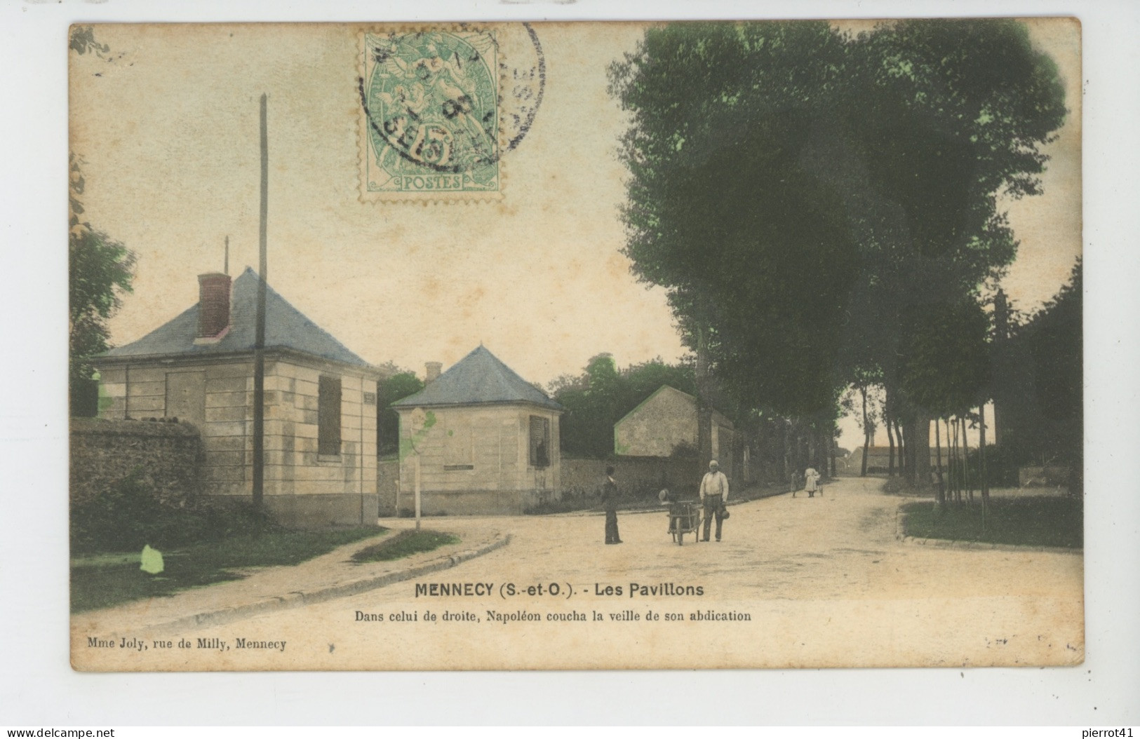 MENNECY - Les Pavillons - Dans Celui De Droite, NAPOLEON Coucha La Veille De Son Abdication - Mennecy