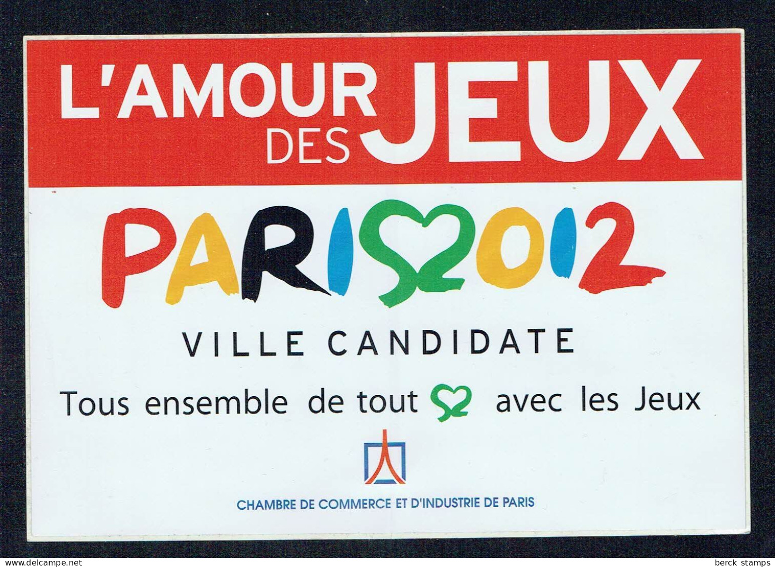 FRANCE - Publicité Candidature De La Ville De Paris -  JO D'été " PARIS2012 " Jeux Olympiques 2012 - Adesivi