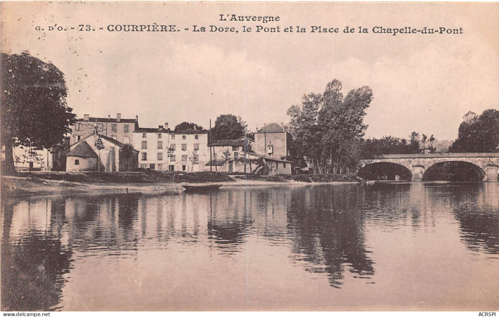 COURPIERE La Dore Le Pont Et La Place De La Chapelle Du Pont 8(SCAN RECTO VERSO)MA149 - Courpiere