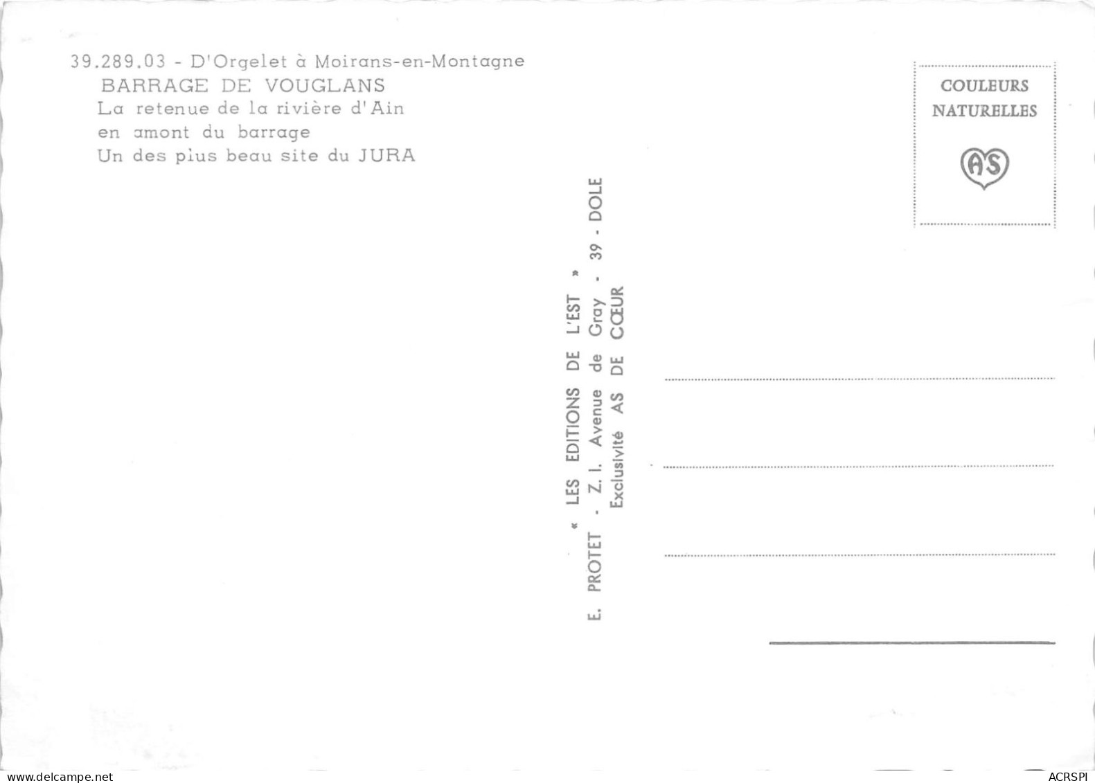 D ORGELET A MOIRANS  EN MONTAGNE Barrage De Vouglans La Retenue De La Riviere D Ain 8 (SCAN RECTO VERSO)MA145 - Orgelet