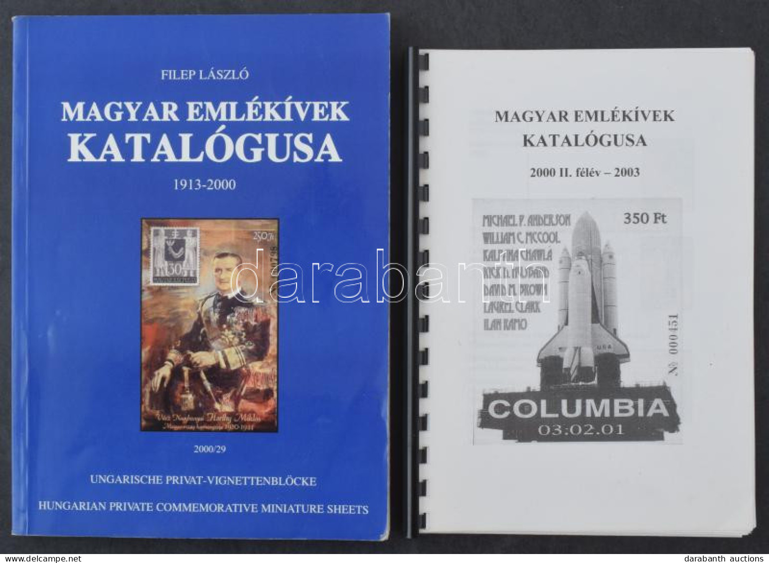 Filep László: Magyar Emlékívek Katalógusa 1913-1998 (Budapest, 1998) + 2000 II. Félév - 2003 Pótkötet - Other & Unclassified