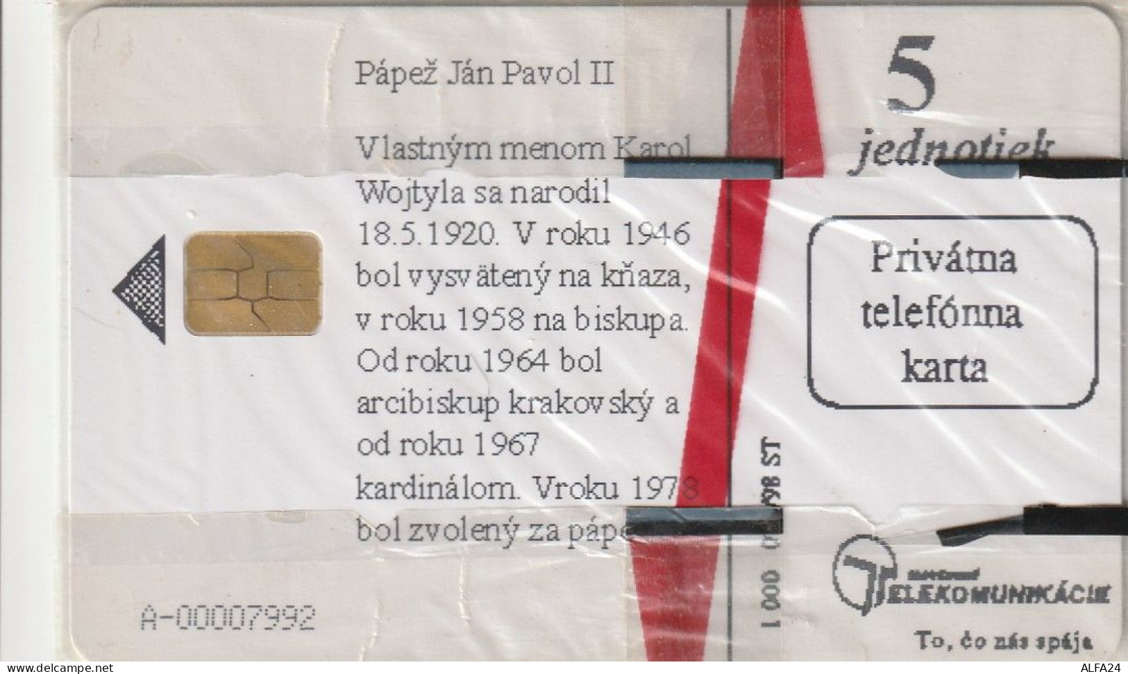 PHONE CARD SLOVACCHIA PAPA PRIVATA (E62.1.3 - Slovakia