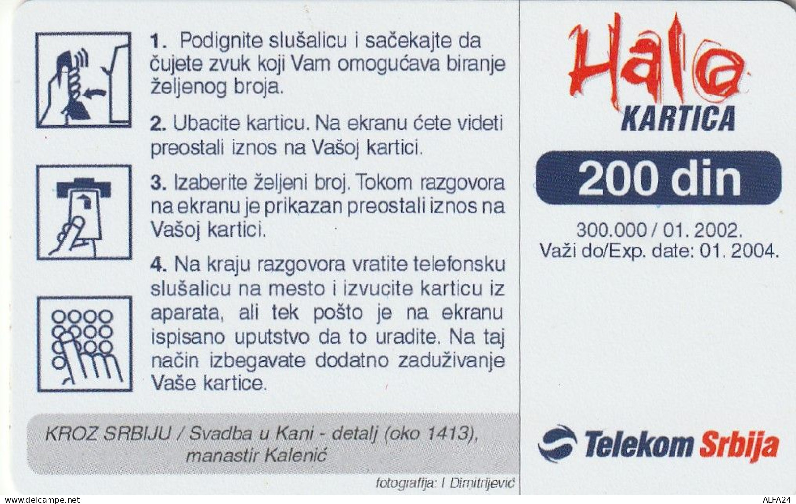 PHONE CARD SERBIA  (E60.25.4 - Jugoslavia
