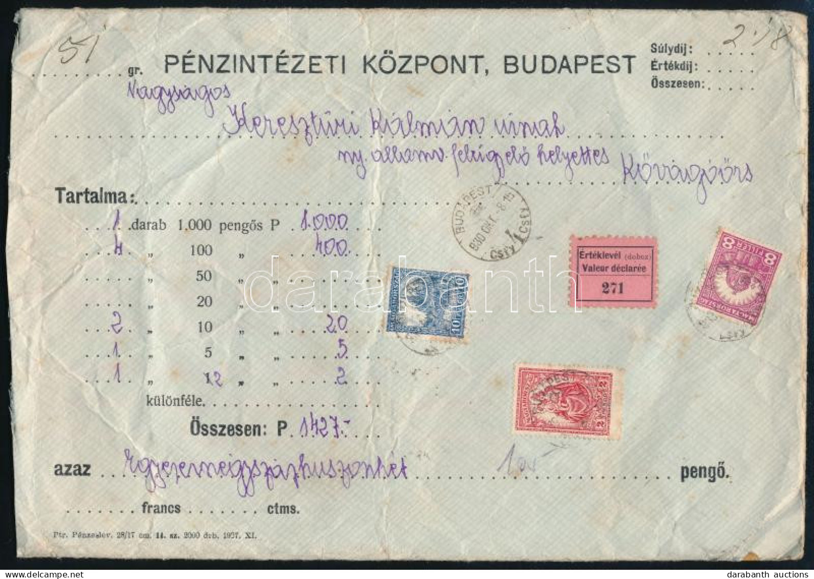 1930 Értéklevél 2,18P Bérmentesítéssel 1.427P-ről "BUDAPEST" - "KŐVÁGÓŐRS" - Otros & Sin Clasificación