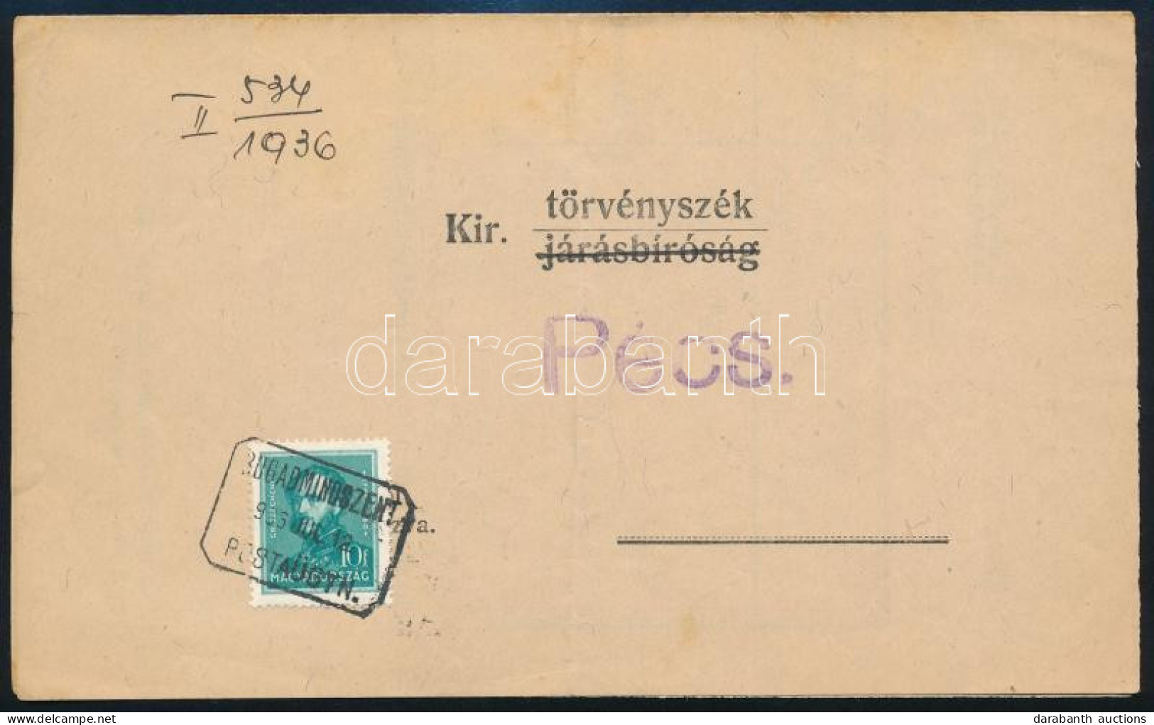 1936 Kézbesítési Bizonyítvány BOGÁDMINDSZENT Postaügynökségi Bélyegzéssel - Andere & Zonder Classificatie