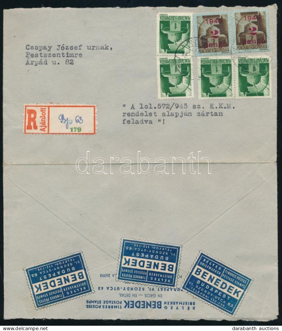 1945 (2. Díjszabás) Ajánlott Levél 6 Db Bélyeggel és 3 Levélzáróval / Registered Cover With 6 Stamps And 3 Labels - Andere & Zonder Classificatie