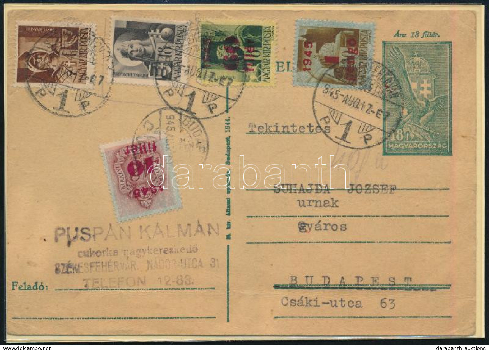 1945 (2. Díjszabás) Díjjegyes Levelezőlap 5 Bélyeges Kiegészítéssel Székesfehérvárról Budapestre - Sonstige & Ohne Zuordnung