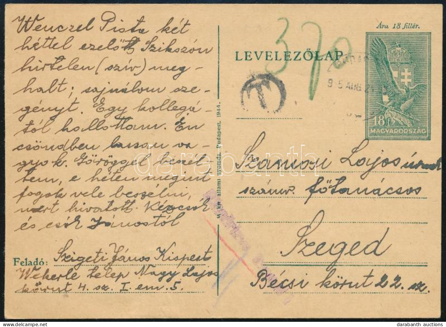 1945.aug.20. 18f Díjjegyes Levelezőlap 2P Helyett 3,70P Portóval "Ellenőrizve Szeged" Bélyegzéssel, A Cenzor Kézjegyével - Autres & Non Classés