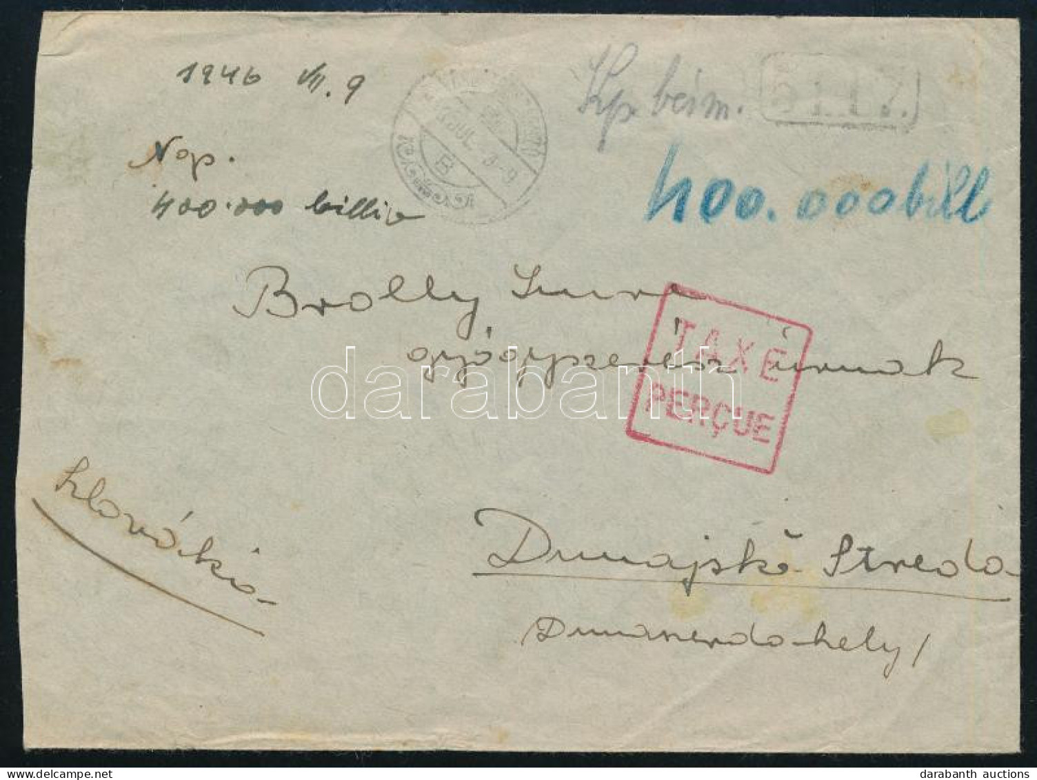 1946 (24. Díjszabás) Levél 400.000 BP Készpénzes Bérmentesítéssel Balatonszárszóról Dunaszerdahelyre / Cover With Handwr - Otros & Sin Clasificación