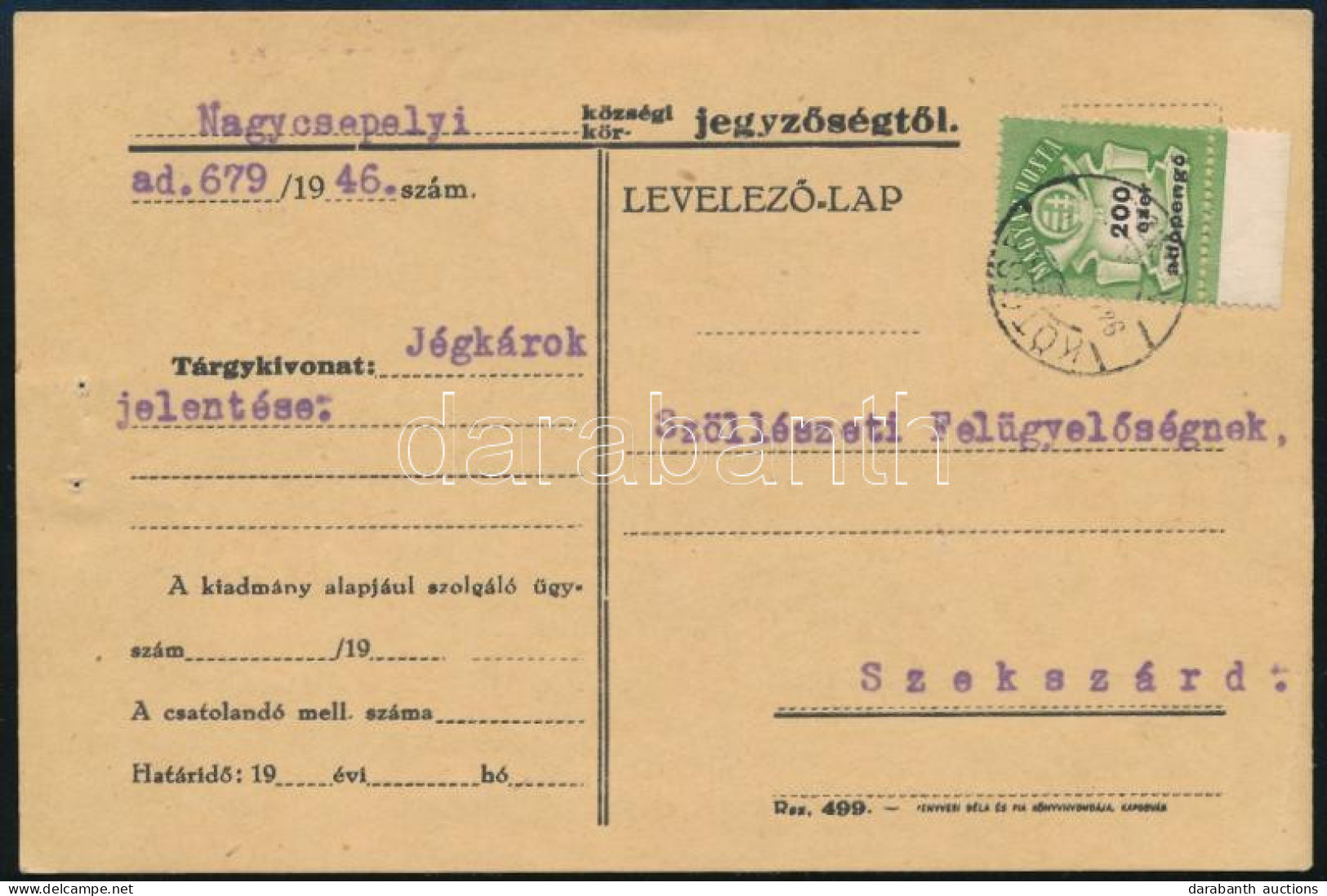 1946 (27. Díjszabás) Távolsági Levelezőlap 200ezer Adópengő Bérmentesítéssel "KÖTCSE" - Szekszárd - Andere & Zonder Classificatie
