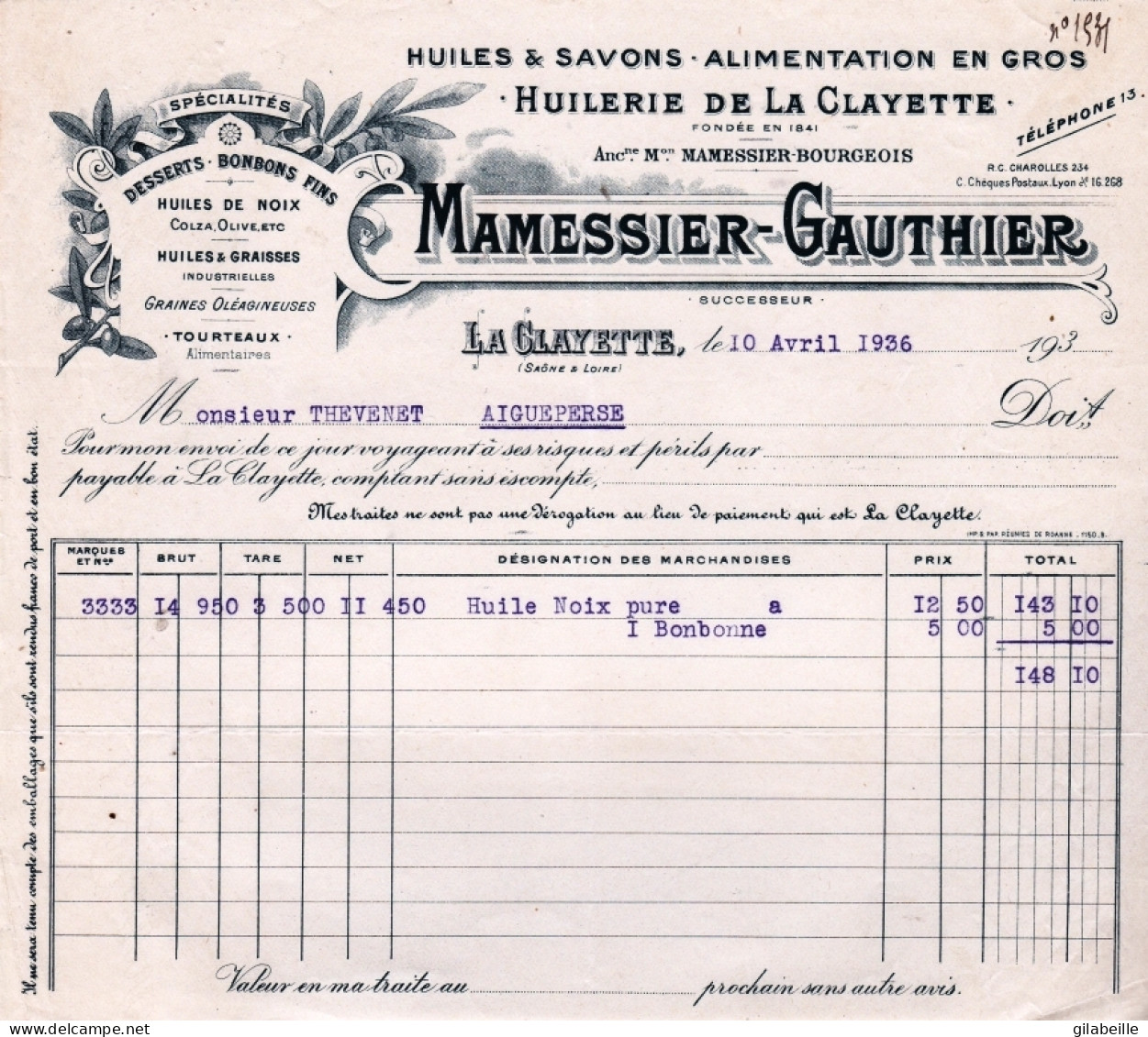 71  - LA CLAYETTE Pour Aigueperse - Facture Mamessier - Gauthier - Huilerie - Huiles Et Savons - 1936 - Drogisterij & Parfum