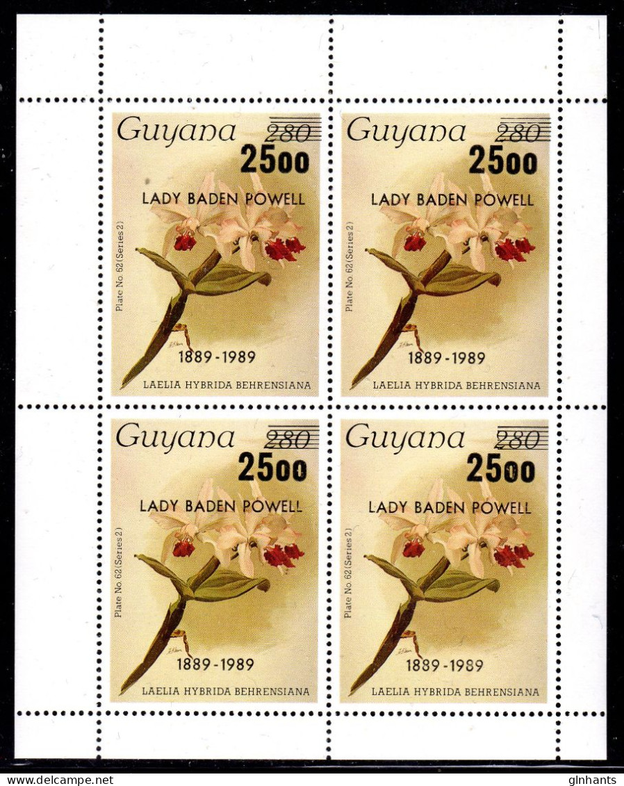 GUYANA - 1989 ORCHIDS OVERPRINTED $25 ON 280 LADY BADEN-POWELL PLATE 62 SERIES 2 SHEETLET OF 4 FINE MNH ** SG 2622 X 4 - Guyane (1966-...)