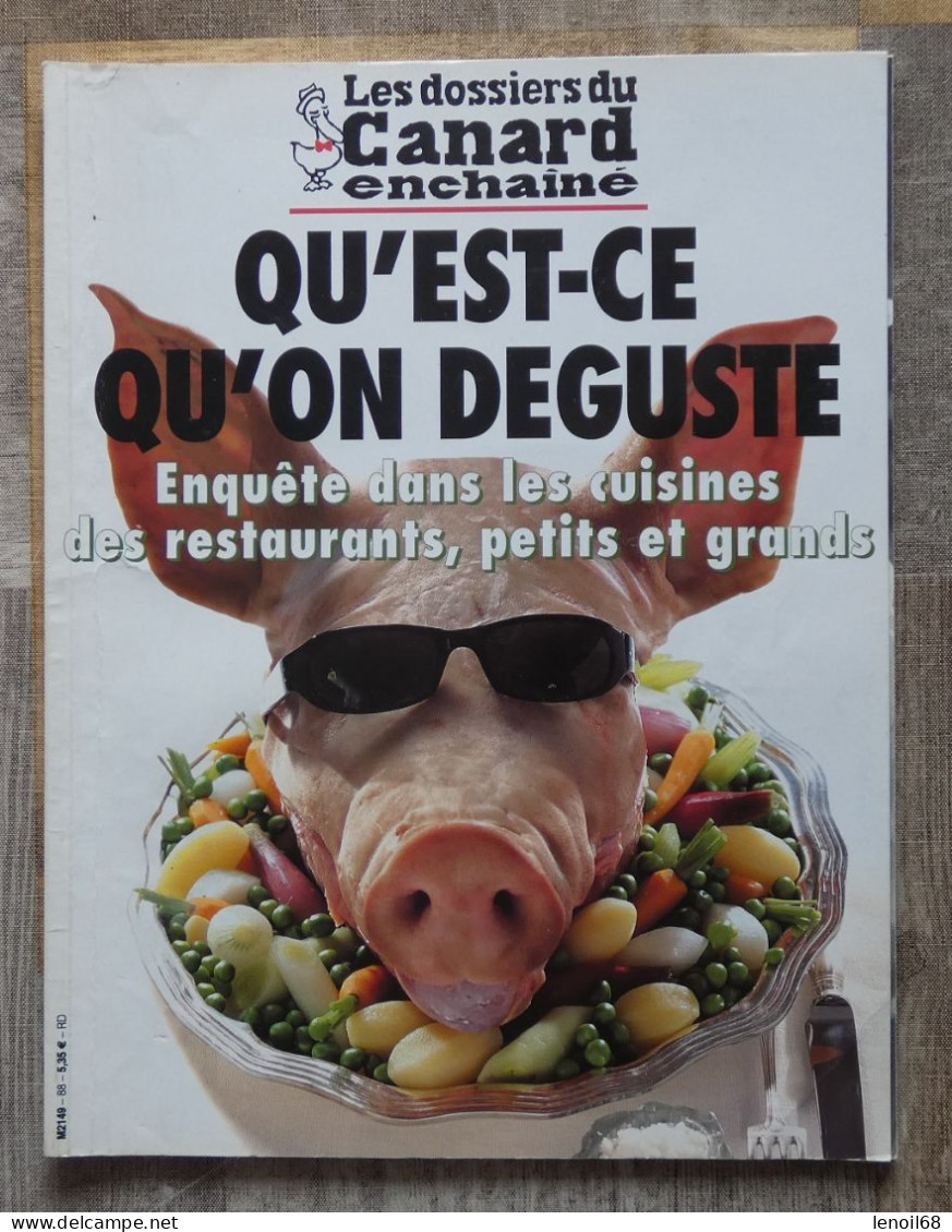 Les Dossiers Du Canard Enchaîné, Qu'est-ce Qu'on Déguste 2004 - Politica