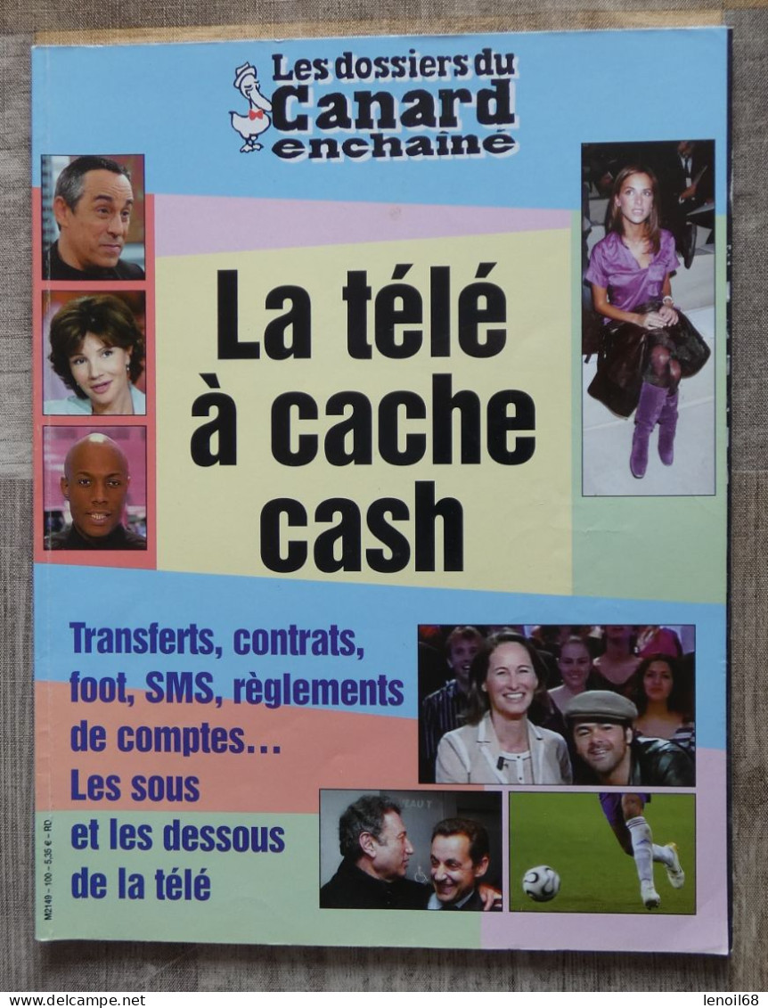 Les Dossiers Du Canard Enchaîné, La Télé à Cache Cash 2006 - Television