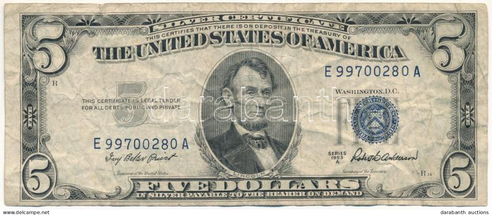 Amerikai Egyesült Államok 1953A 5$ "Silver Certificate - Kisméretű" Kék Pecsét "Ivy Baker Priest, Robert Bernard Anderso - Unclassified