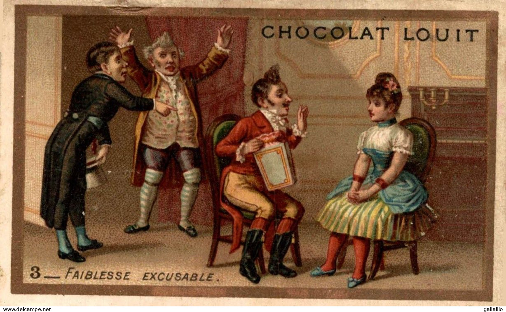 CHROMO CHOCOLAT LOUIT FAIBLESSE EXCUSABLE - Louit
