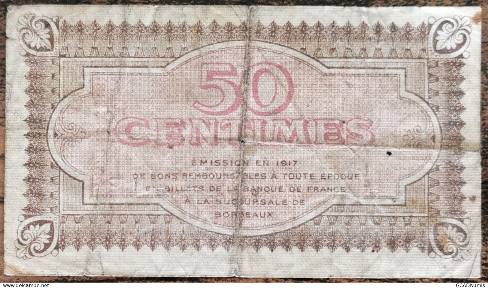 Billet 50 Centimes Chambre De Commerce De BORDEAUX 1917 - Nécessité - Série 48 - Handelskammer