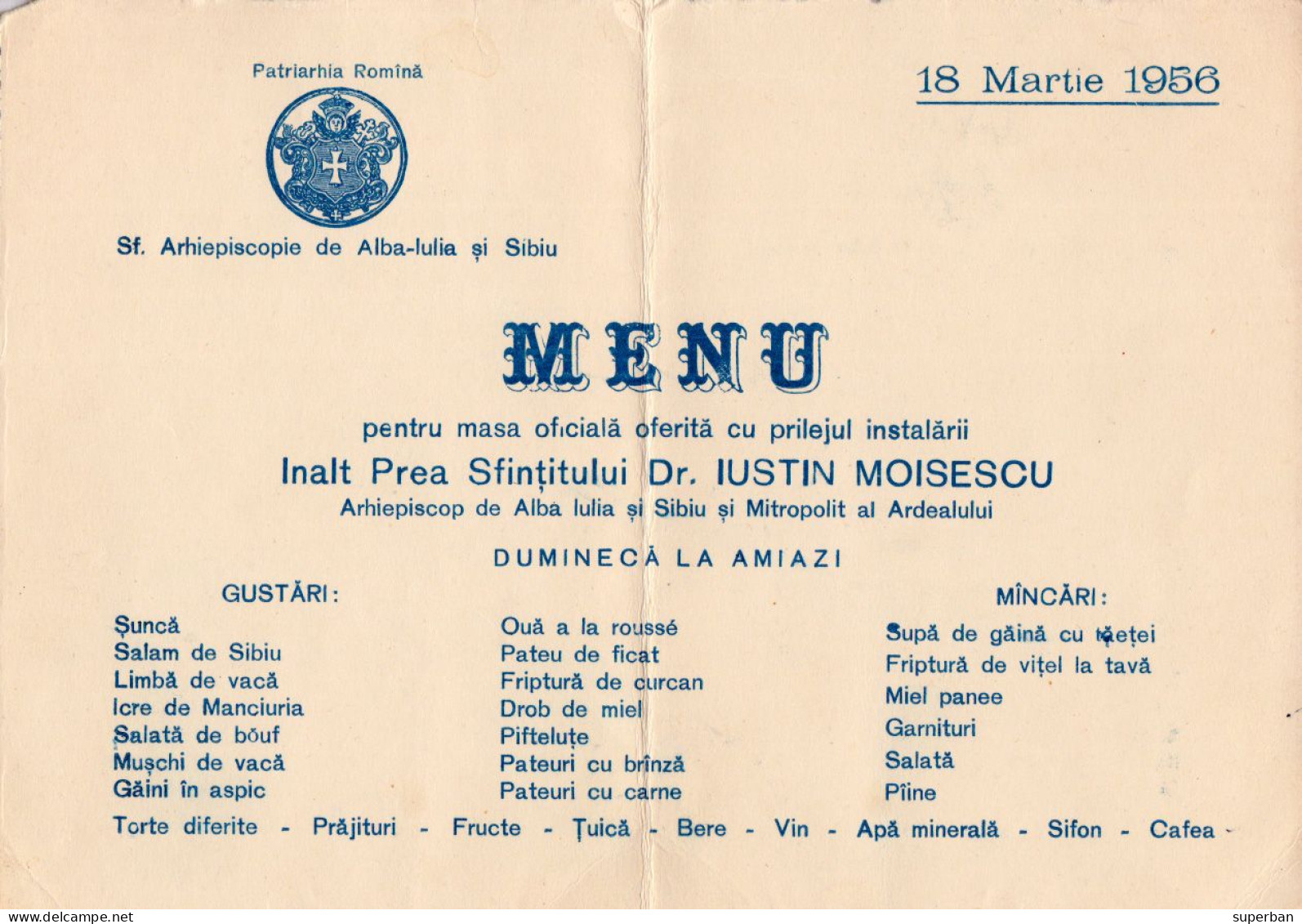 ROUMANIE / ROMANIA : MENU - INSTALAREA Dr. IUSTIN MOISESCU - ARHIEPISCOP De ALBA IULIA Si SIBIU - 18 MARTIE 1956 (an495) - Menus