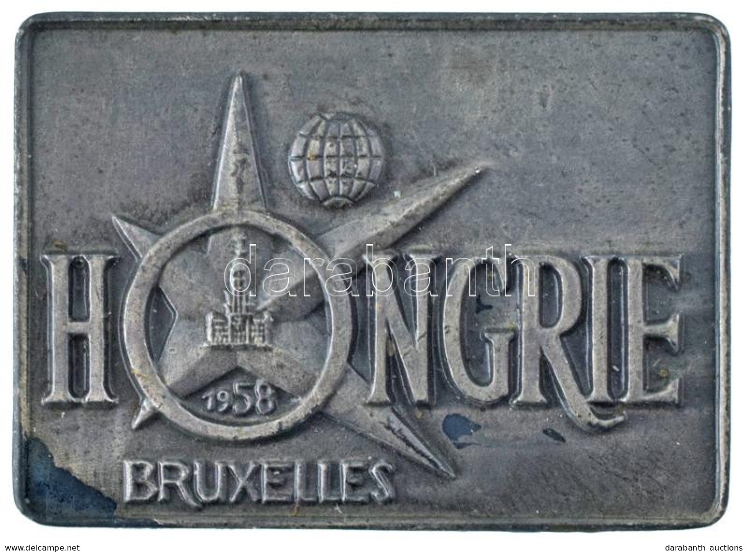 Belgium 1958. "Hongrie - Bruxelles - 1958" Brüsszeli Világkiállítás Ezüstözött Fém Jelvénye (26x36mm) T:XF Kopott Ezüstö - Non Classés