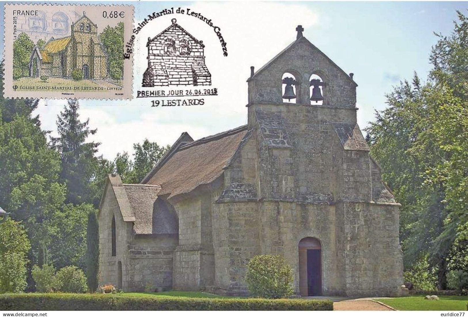 France 2015 - Eglise Saint Martial De Lestards, Correze Carte Maximum - 2010-2019