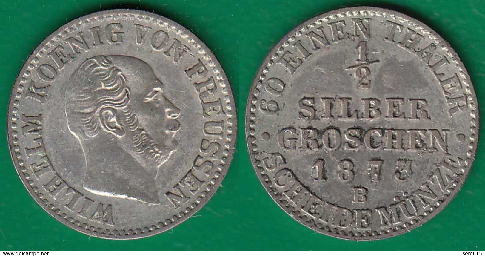 Brandenburg-Preussen 1 Silbergroschen Münze 1873 B Wilhelm I. 1861-1888     (32526 - Kleine Munten & Andere Onderverdelingen