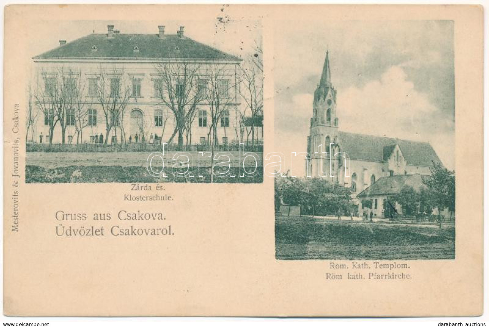 T2 1901 Csák, Csákova, Ciacova; Zárda, Római Katolikus Templom. Mesterovits & Jovanovits / Klosterschule, Pfarrkirche /  - Ohne Zuordnung
