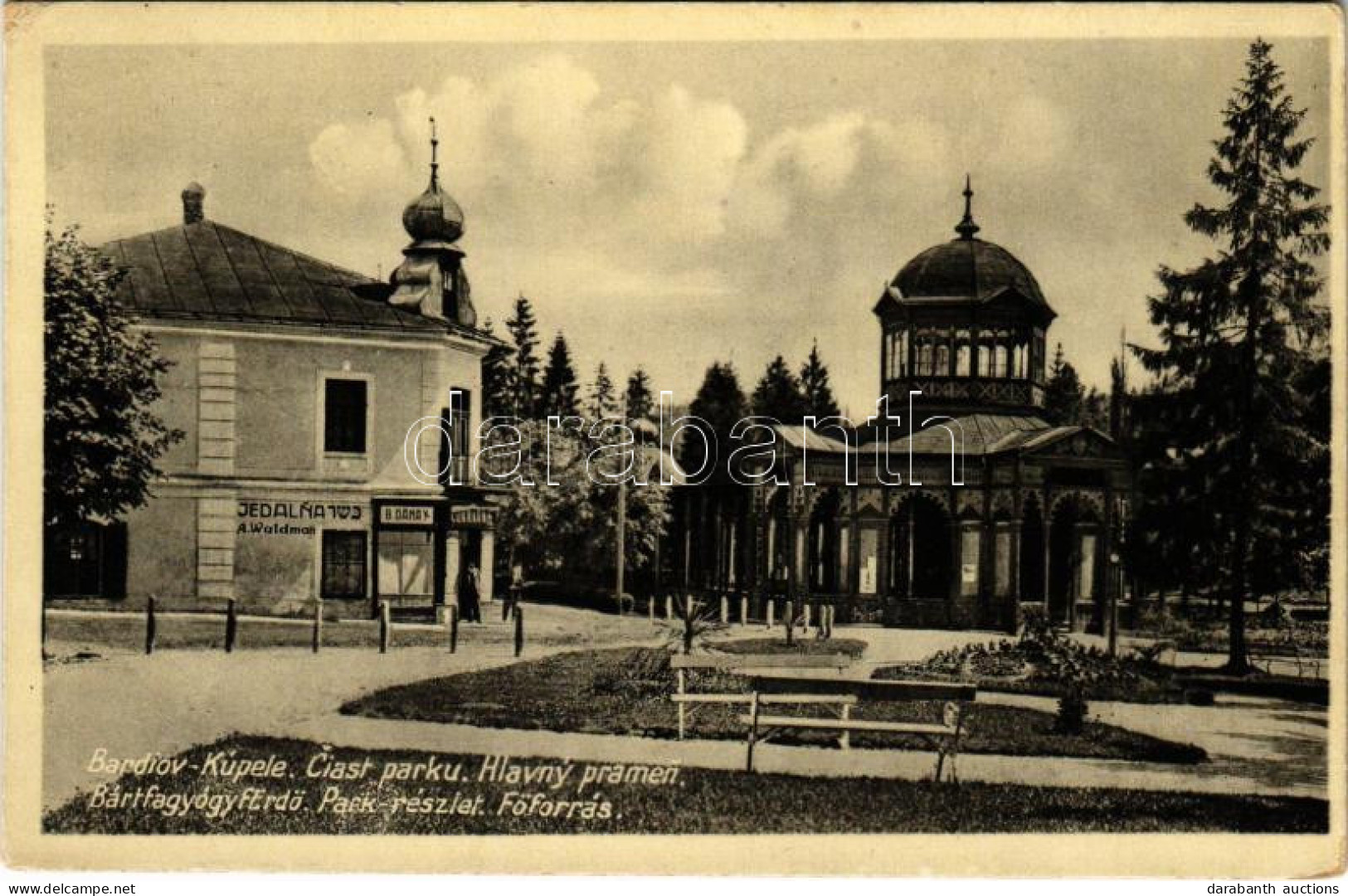 T2/T3 Bártfa-gyógyfürdő, Bardejovské Kúpele, Bardiov, Bardejov; Park, Főforrás, Cukrászda, A. Waldman Zsidó Kóser Vendég - Non Classés