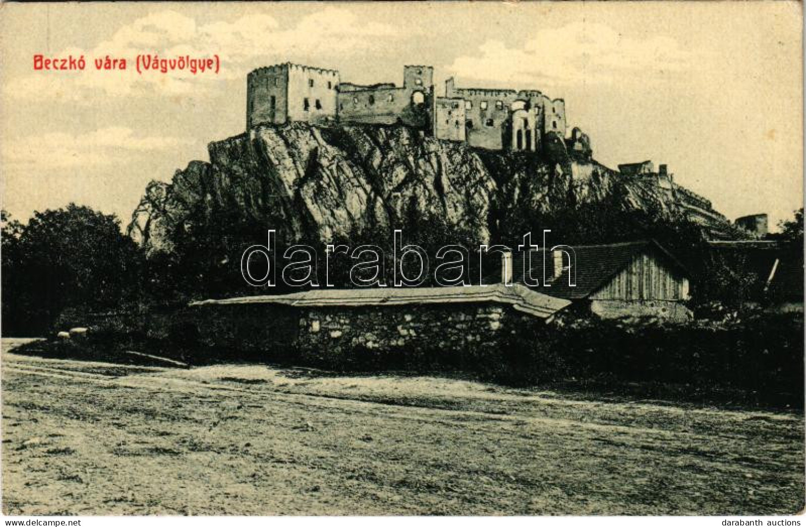 ** T2/T3 Beckó, Beczkó, Beckov; Vár A Vág Völgyében. W.L. Bp. 25478 G / Hrad / Castle In The Vah Valley (EK) - Non Classés