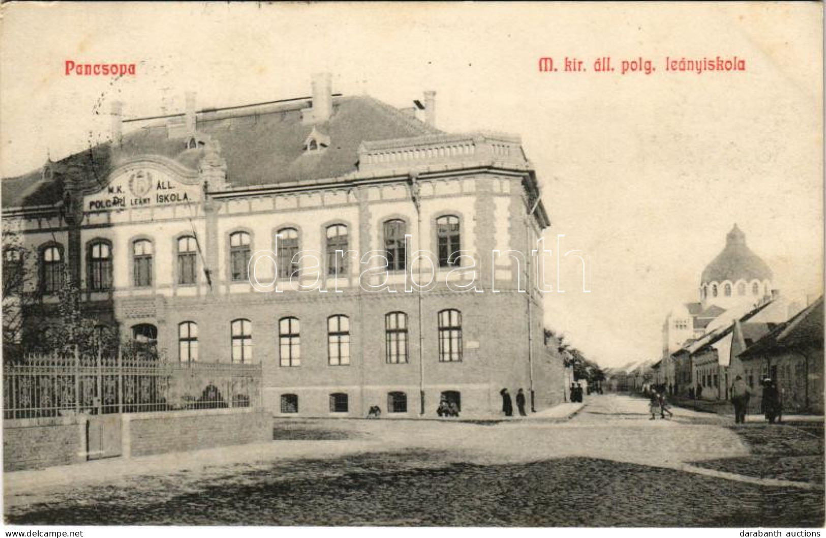 T2 1910 Pancsova, Pancevo; Állami Polgári Leány Iskola, Zsinagóga / Girl School, Synagogue - Zonder Classificatie