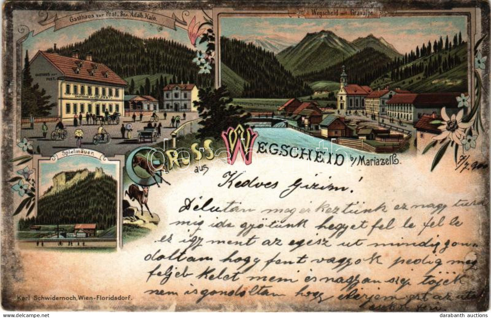 * T3 1900 Wegscheid (Mariazell), Gasthaus Zur Post (Bes. Adalb. Kain), Graualpe, Spielmäuer / Restaurant And Hotel. Karl - Non Classés