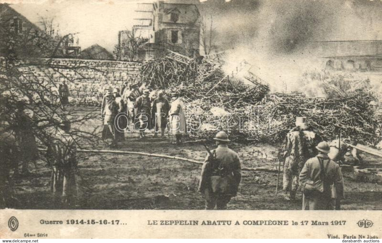 * T2/T3 1917 Compiegne, Le Zeppelin Abattu / Destroyed Zeppelin (EK) - Unclassified