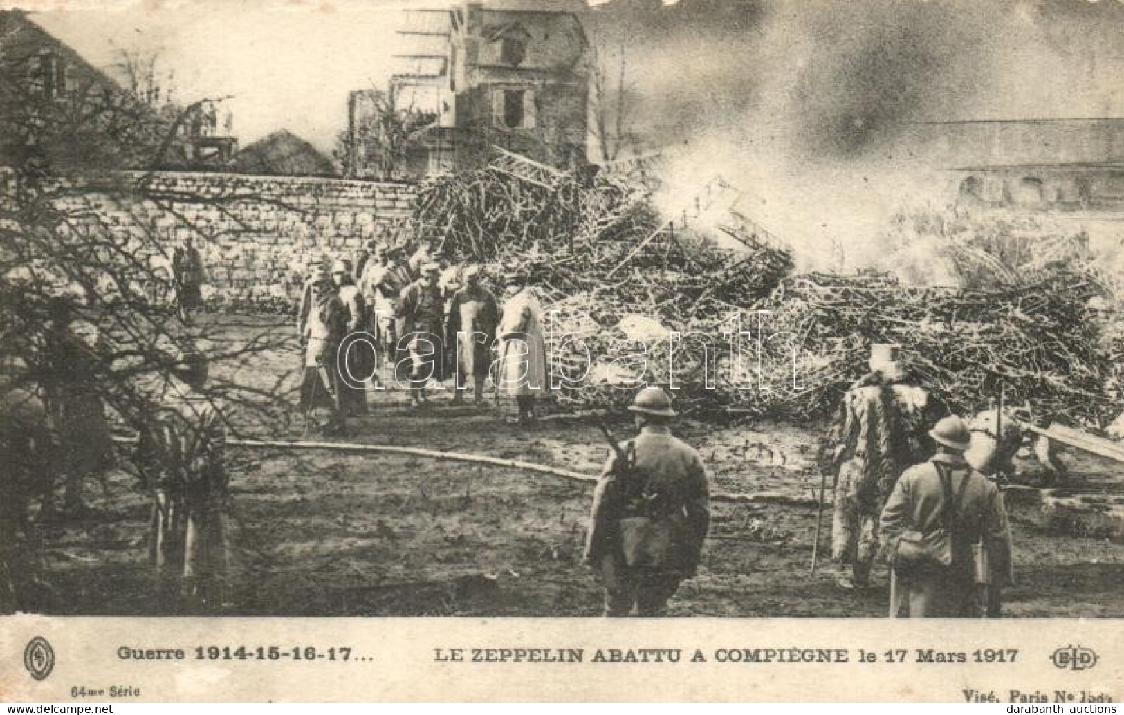 * T2/T3 1917 Compiegne, Le Zeppelin Abattu / Destroyed Zeppelin (EK) - Non Classificati