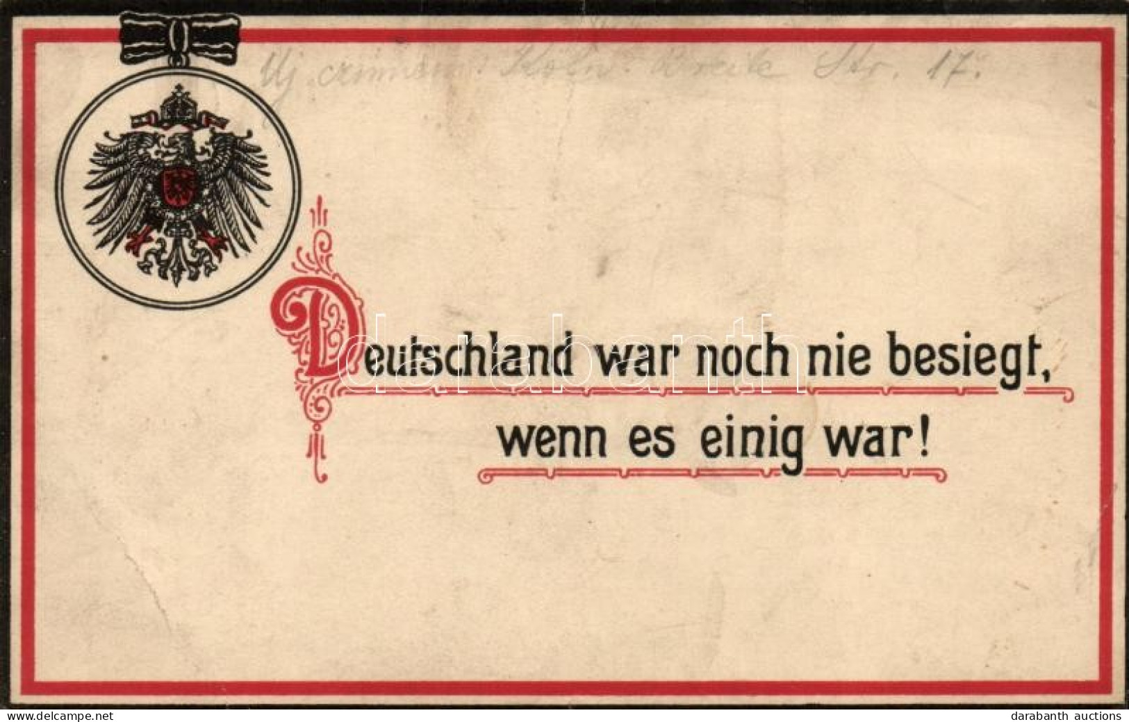 T3 Deutschland War Noch Nie Besiegt Wenn Es Einig War! / WWI German Propaganda, A.S.B. Serie 301. (EB) - Zonder Classificatie