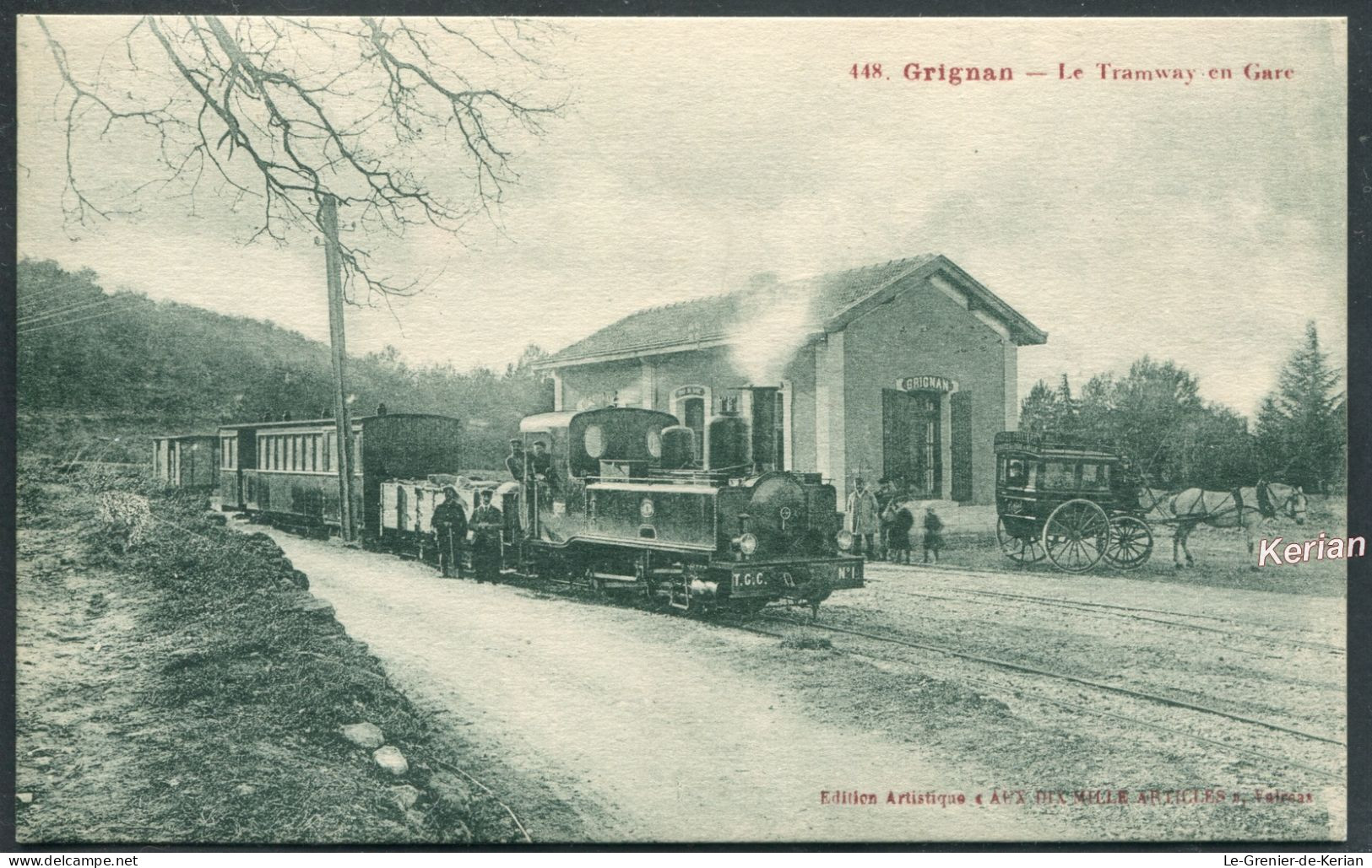 Grignan - Le Tramway En Gare - N°448 - Voir 3 Scans & Descriptif - Grignan