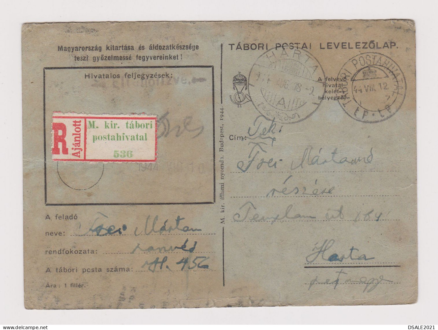 Hungary Ungarn Ww2-1944 Registered Military Field Card, TÁBORI POSTAI LEVELEZŐLAP, Sent To HARTA (623) - Ganzsachen