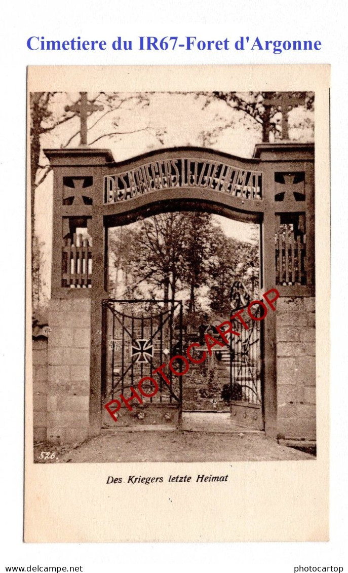 Cimetiere Du IR.67 En Foret D'Argonne-CARTE Imprimee Allemande-GUERRE 14-18-1 WK-Militaria- - Cementerios De Los Caídos De Guerra