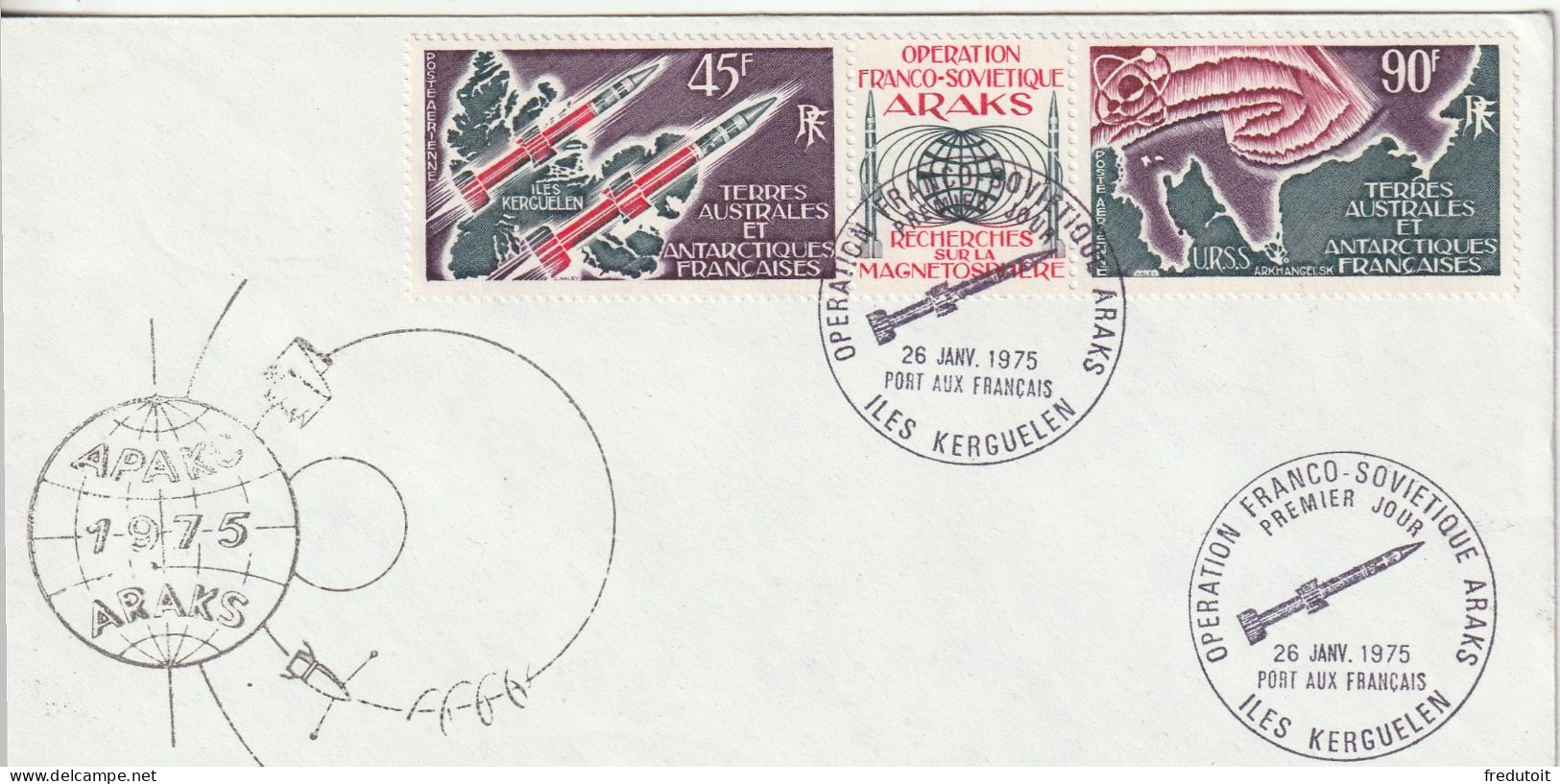 FDC - TAAF - PA N°41A  (1975) Opération Franco-soviétique : ARAKS - FDC