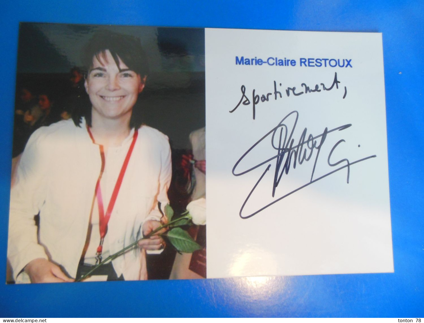 AUTOGRAPHE ORIGINAL DE MARIE CLAIRE RESTOUX  -  JUDO  -   SUR PHOTO ORDI 10 X 15 CM - Sportspeople