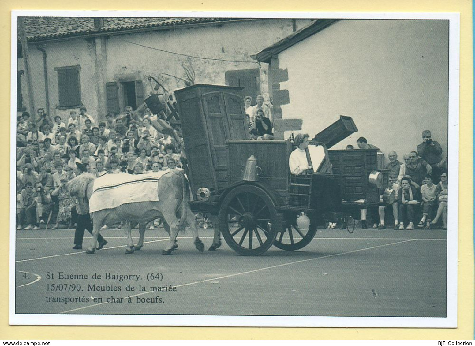 Meubles De La Mariée Transportés En Char à Bœufs (64) St Etienne De Baigorry (Pierre PONCELET) N° 4 – 750 Exemplaires - Autres & Non Classés