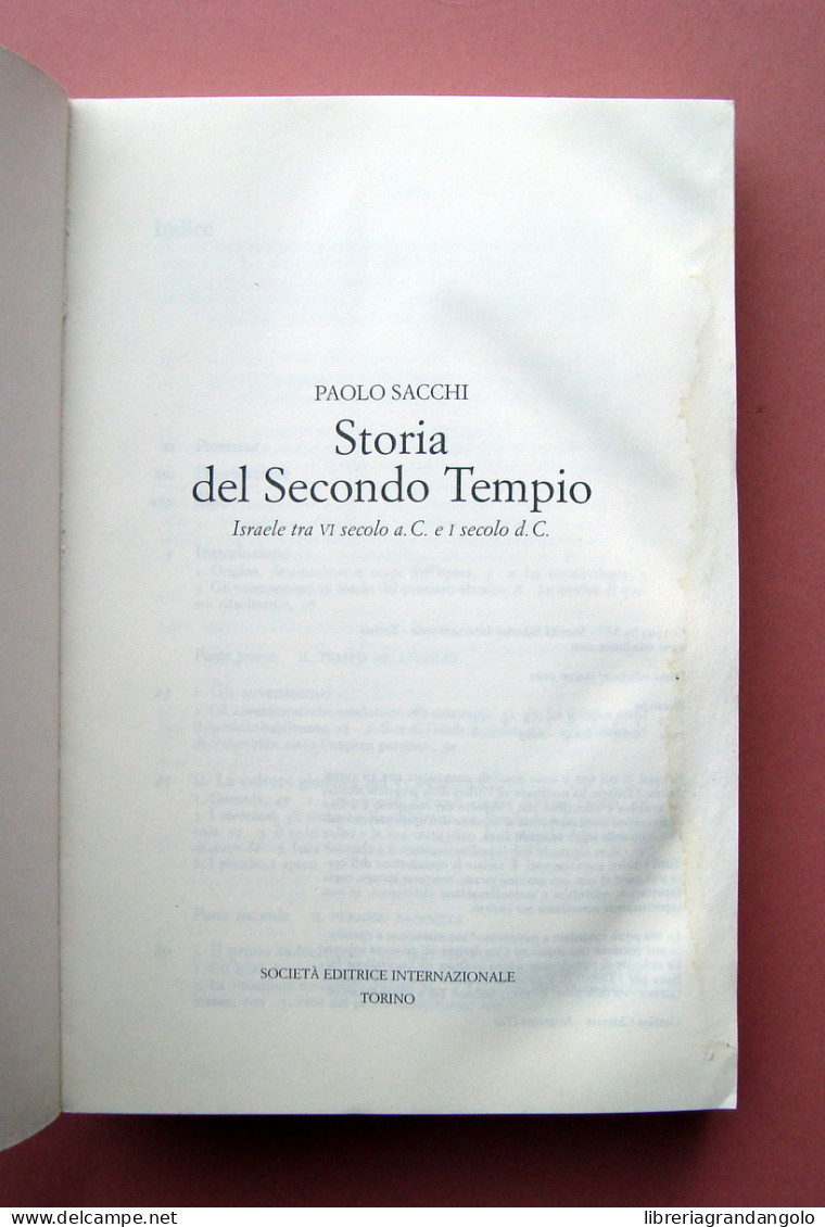 Paolo Sacchi Storia Del Secondo Tempio 2006 Sei Frontiere Torino Israele - Other & Unclassified