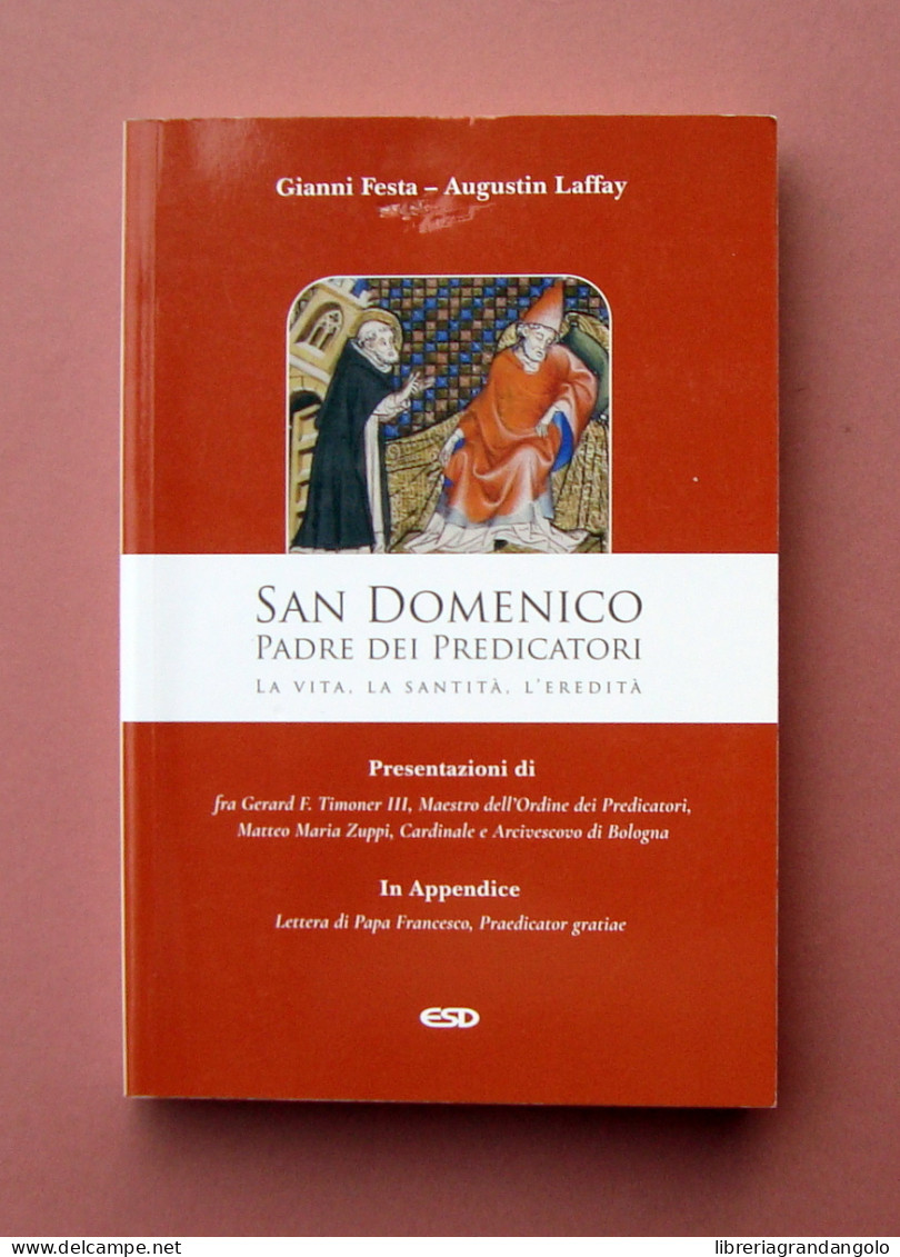 G.Festa-A.Laffay San Domenico Padre Dei Predicatori ESD Bologna 2021 - Altri & Non Classificati