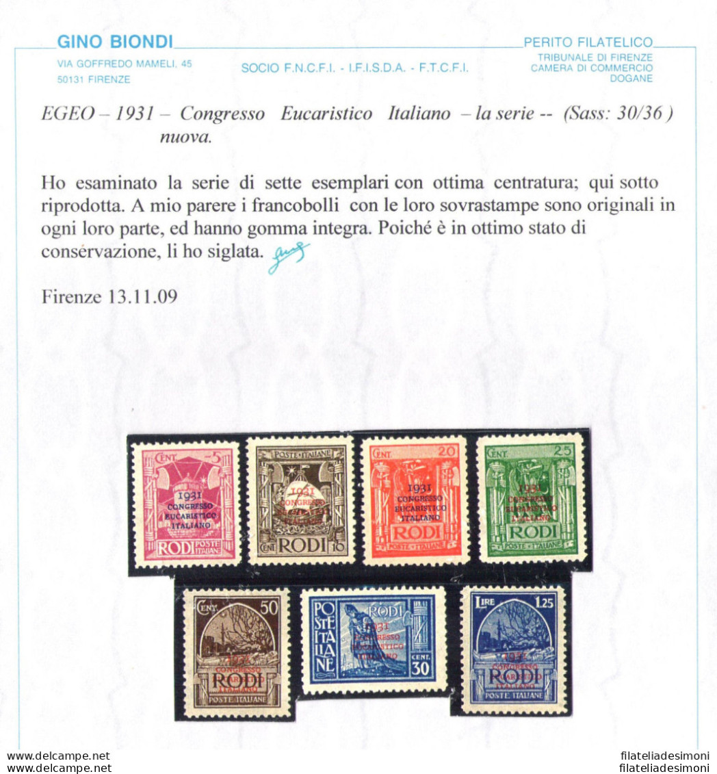 1931 Egeo Congresso Eucaristico Italiano N° 30/6 Serie Di 7  Valori MNH** Cert - Ägäis